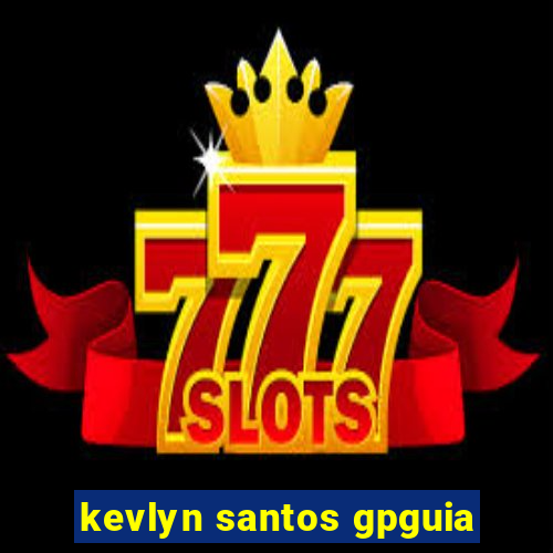 kevlyn santos gpguia